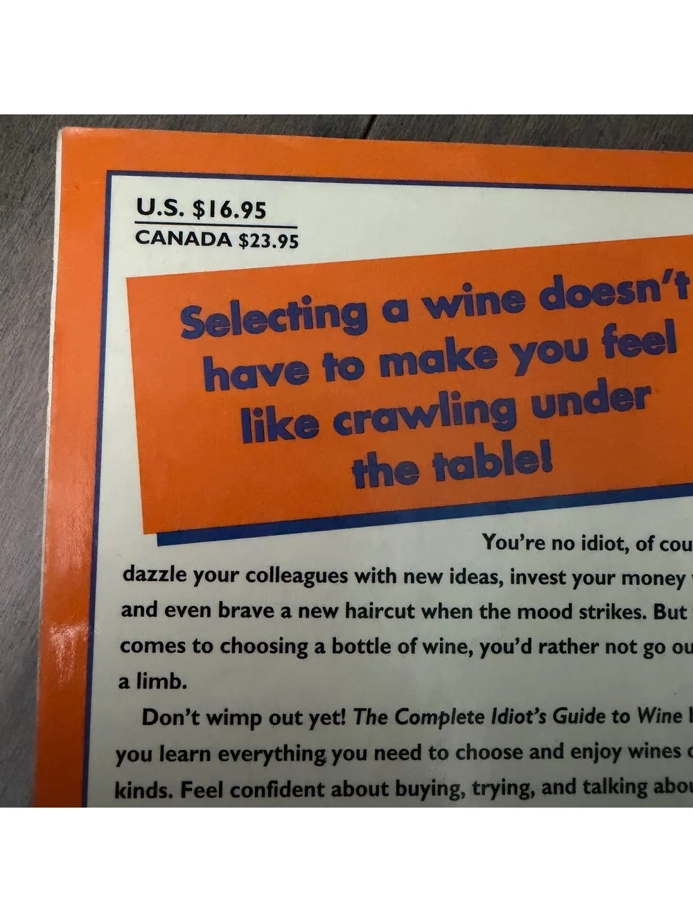 The Complete Idiot's Guide to Wine Book by Philip Seldon
